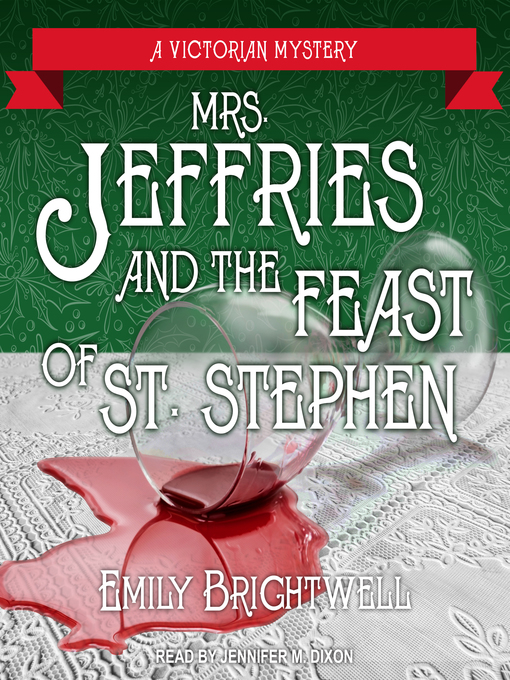 Title details for Mrs. Jeffries and the Feast of St. Stephen by Emily Brightwell - Available